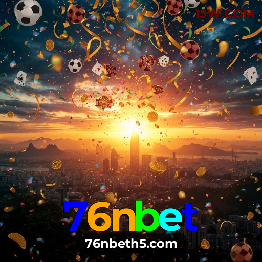 76nbet App Brasil – Download Rápido e Uso Simples