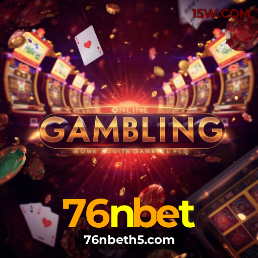 Cassino 76nbet | Saques Rápidos e Jogos Online